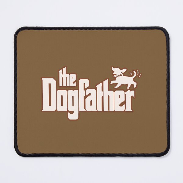 Item preview, The DOGfather designed and sold by FrictionMaxxing.