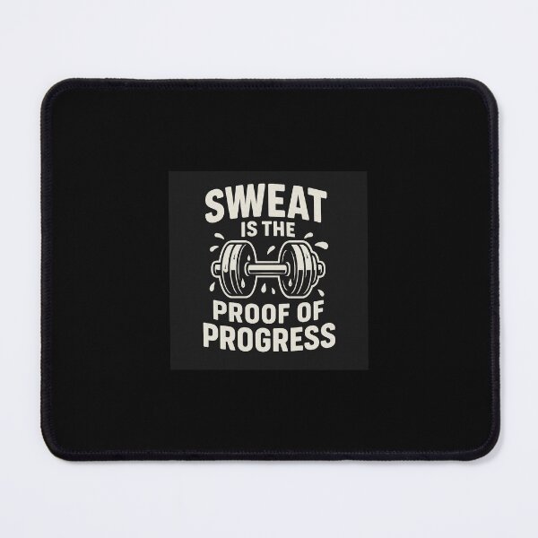 Item preview, Sweat is the proof of progress designed and sold by VasiljevichShop.