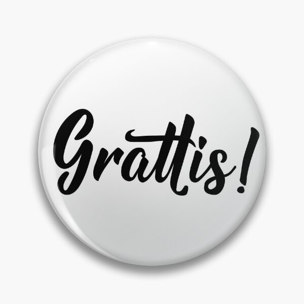 Item preview, Grattis. Translation from Swedish: Congratulations.  designed and sold by pidzam4e.