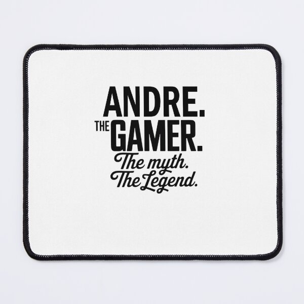 Item preview, Andre The Gamer The Myth The Legend Andre Name - Funny Gamer Quote design designed and sold by Oussinc.