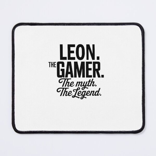 Item preview, Leon The Gamer The Myth The Legend Leon Name - Funny Gamer Quote design designed and sold by Oussinc.