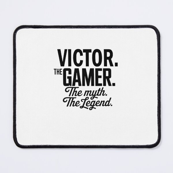 Item preview, Victor The Gamer The Myth The Legend Victor Name - Funny Gamer Quote design designed and sold by Oussinc.