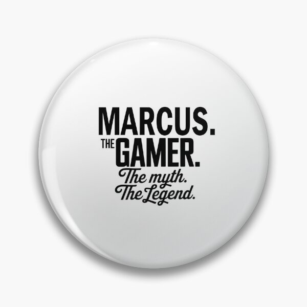 Item preview, Marcus The Gamer The Myth The Legend Marcus Name - Funny Gamer Quote design designed and sold by Oussinc.