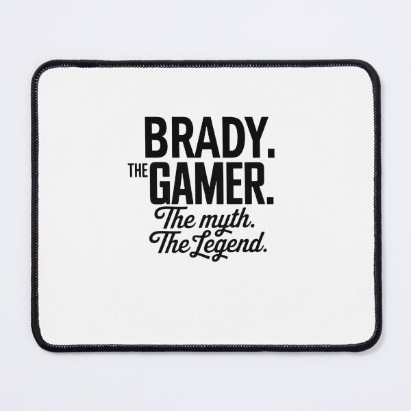 Item preview, Brady The Gamer The Myth The Legend Brady Name - Funny Gamer Quote design designed and sold by Oussinc.