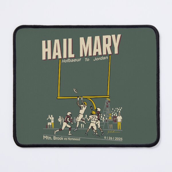 Item preview, Mountain Brook vs Homewood Hail Mary  designed and sold by Michael Garber.