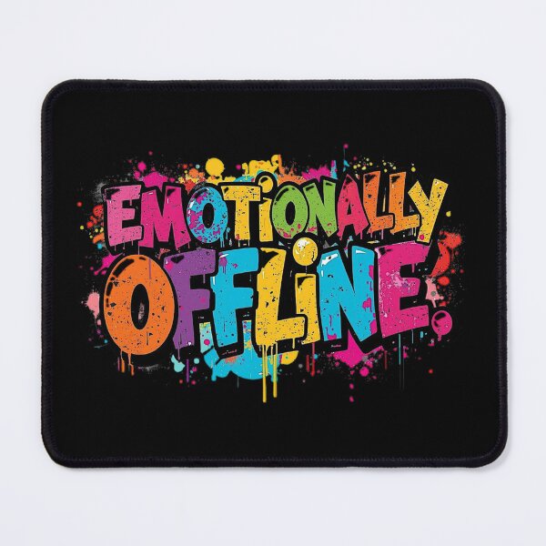 Item preview, Emotionally Offline | Sarcastic Humor Design by Too Real Co designed and sold by TooRealCo.