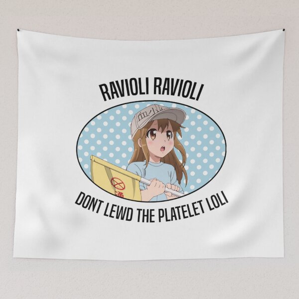 Item preview, Ravioli Ravioli Dont' Lewd The Platelet Loli 	 	 designed and sold by ndrerpzvv27.