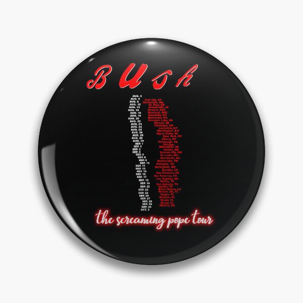 Item preview,  1995 Bush Vintage Machinehead Era The Screaming Pope Tour designed and sold by BonitaWisozk.
