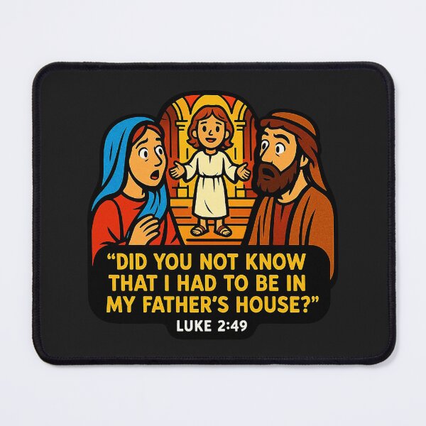 Item preview, Luke 2:49 Did you not know that I had to be in My Father’s house? designed and sold by plushism.