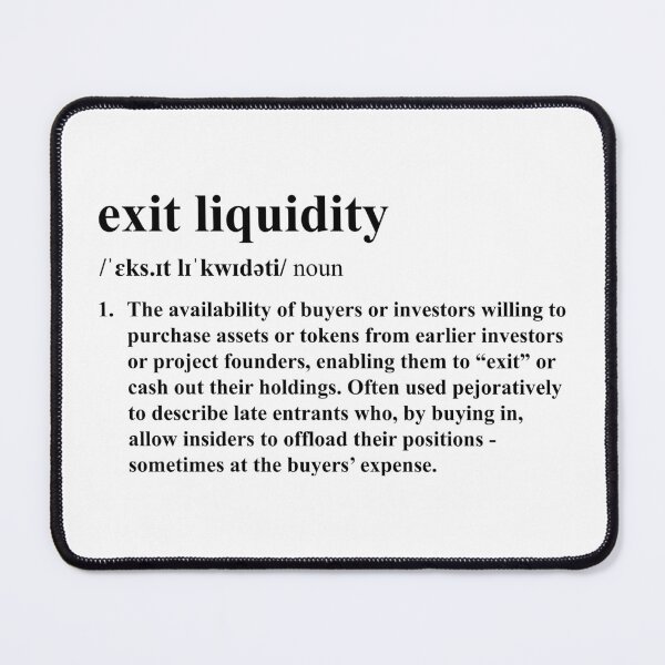 Item preview, Exit Liquidity designed and sold by pipszi.