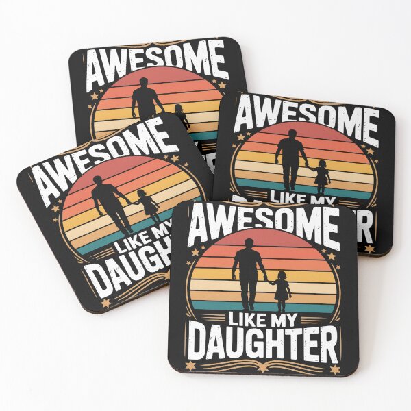 Item preview, Awesome Like My Daughter Father’s Day   designed and sold by Veroniadic.