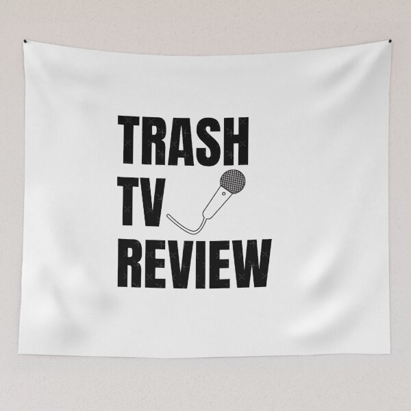 Item preview, Trash TV Review designed and sold by ALINACOURTEMAN.