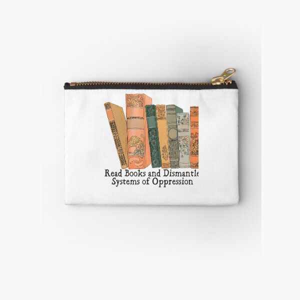 Item preview, Read Books And Dismantle Systems Of Oppression  	 designed and sold by ndrerpzvv27.