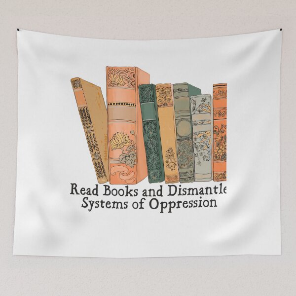 Item preview, Read Books And Dismantle Systems Of Oppression  	 designed and sold by ndrerpzvv27.