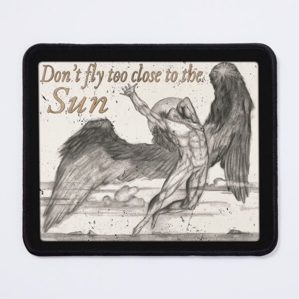 Item preview, ICARUS MYTH - Don’t Fly Too Close to the Sun designed and sold by RonnyMilleo.