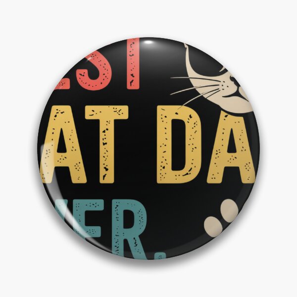 Item preview, Best Cat Dad Ever Daddy designed and sold by Veroniadic.