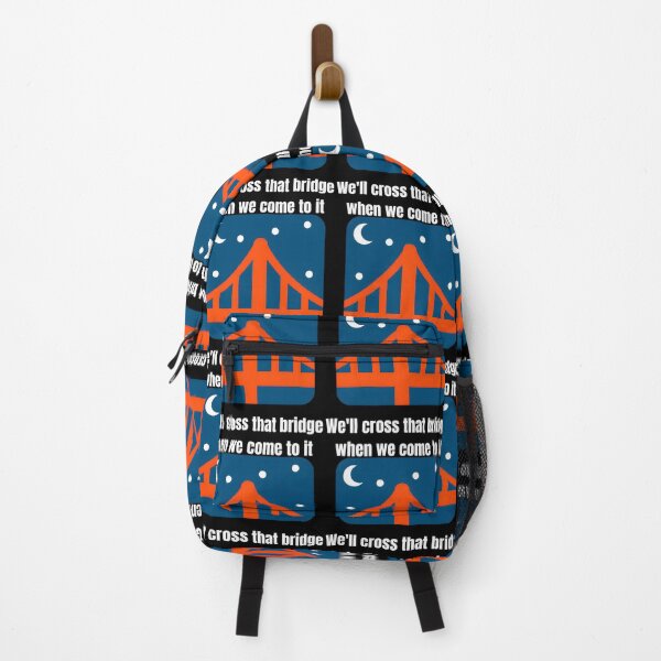 Item preview, We'll Cross That Bridge When We Come To It Classic designed and sold by qnmxukjuyvk90.