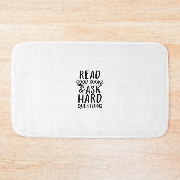 Item preview, Read Good Books And Ask Hard Questions  	 designed and sold by ndrerpzvv27.