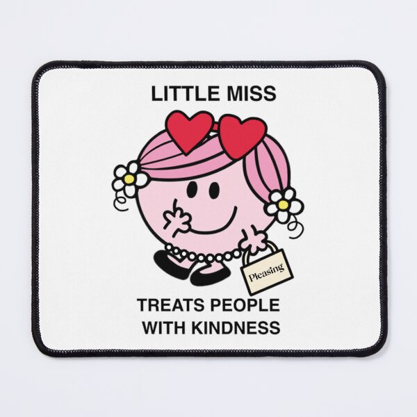 Item preview, Little Miss Treats People With Kindness designed and sold by sjwfccgyhf93.