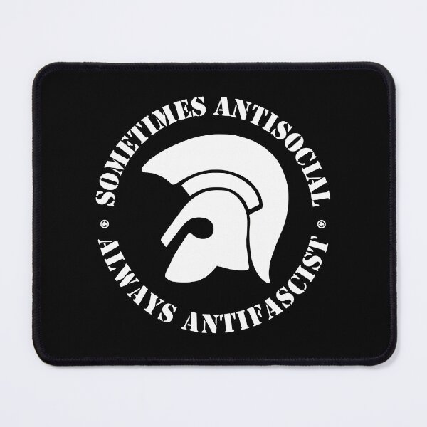 Item preview, Trojan Sometimes Antisocial - Always Antifascist  	 designed and sold by vnmhaftyzcg68.