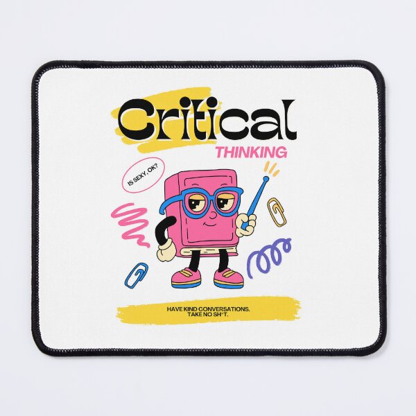 Item preview, CRITICAL THINKING IS SEXY designed and sold by urkiddingm8.
