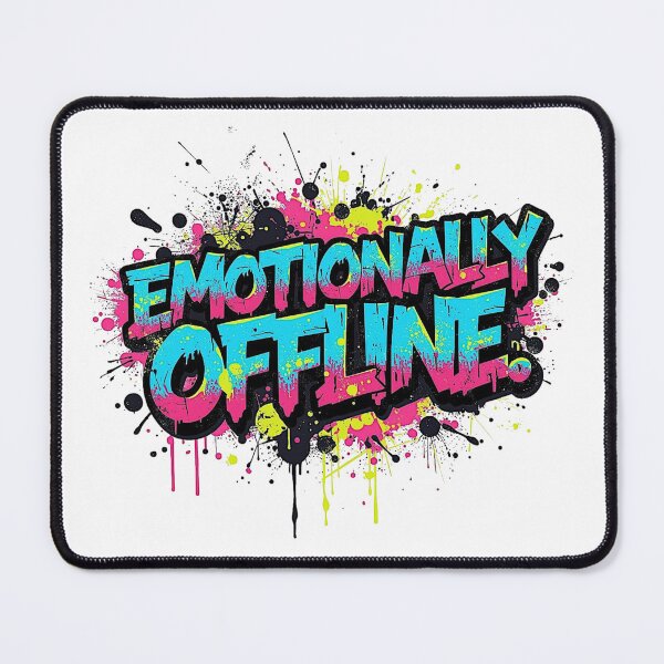 Item preview, Emotionally Offline | Sarcastic Humor Design by Too Real Co designed and sold by TooRealCo.
