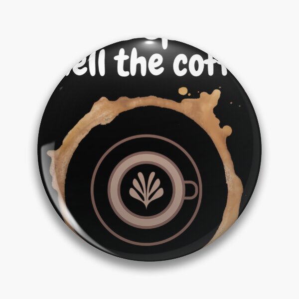Item preview, Wake up and Drink Coffe  	 designed and sold by gspycsgbiwt4.