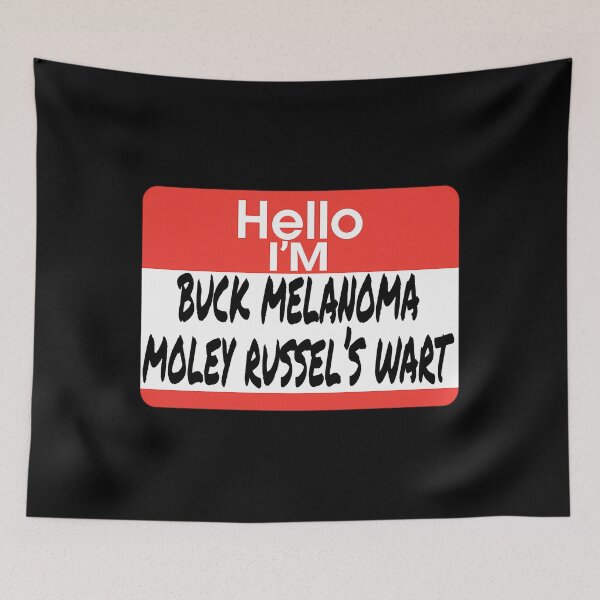 Item preview, Uncle Buck Quote - Buck Melanoma Moley Russel's Wart  	 designed and sold by vljywwziuzs31.