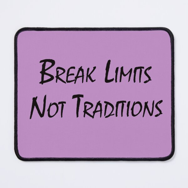 Item preview, Break Limits, Not Traditions – Bold Mindset Quote Design designed and sold by ArtNestVerse.