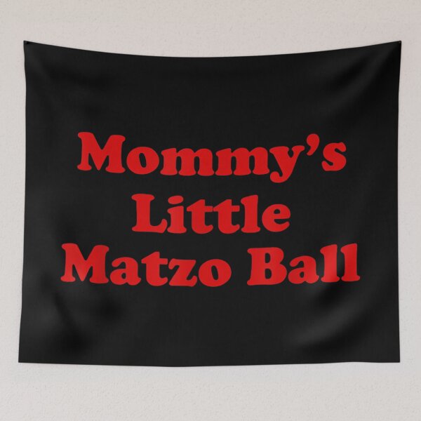 Item preview, Mommy's Little Matzo Ball Funny designed and sold by mkrcsuuh2.