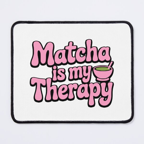 Item preview, Matcha Is My Therapy! Pink Matcha Girl designed and sold by PMCreative.