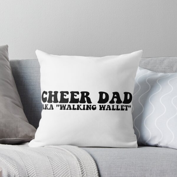 Item preview, Cheer Dad AKA "Walking Wallet" designed and sold by FloraliteCo.
