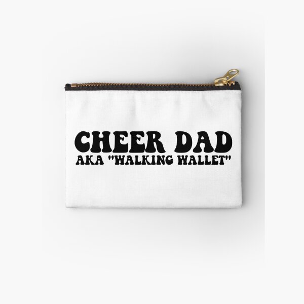 Item preview, Cheer Dad AKA "Walking Wallet" designed and sold by FloraliteCo.