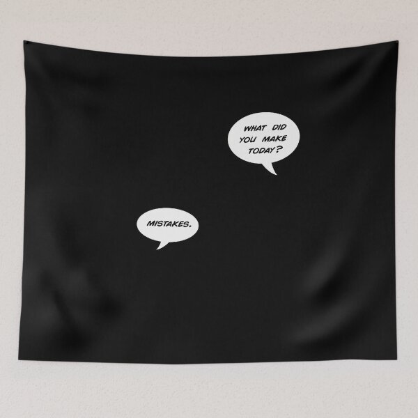 Item preview, What Did You Make Today Mistakes  	 designed and sold by pupmjejhuq12.