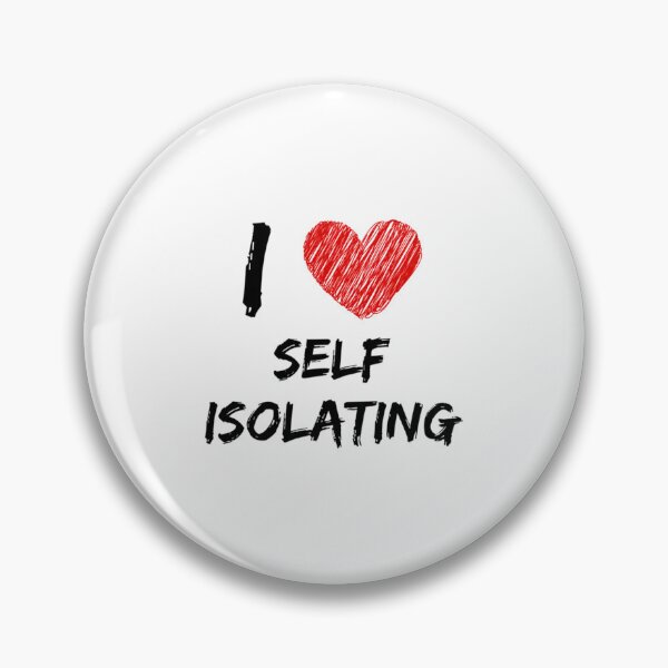 Item preview, I Love Self Isolating Classic 		 designed and sold by qgtzosuzoi26.