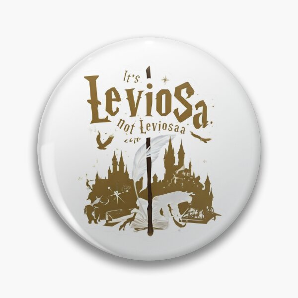 Item preview, It's Leviosa, Not Leviosaa Magical Design designed and sold by darceymae1.