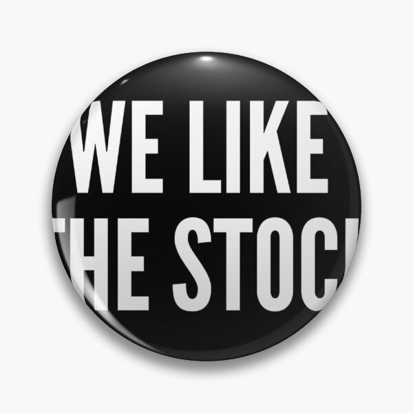 Item preview, We Like The Stock Meme Stock WSB Classic 		 designed and sold by daoykiluhb42.
