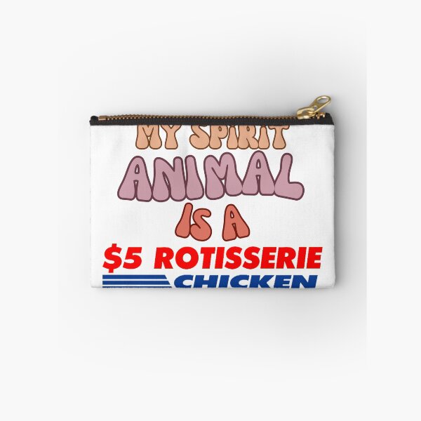 Item preview, My Spirit Animal Is A $5 Rotisserie Chicken designed and sold by KozyFallFashion.