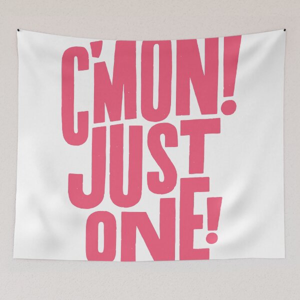 Item preview, C’mon Just One Funny Bold Typography designed and sold by andry01.