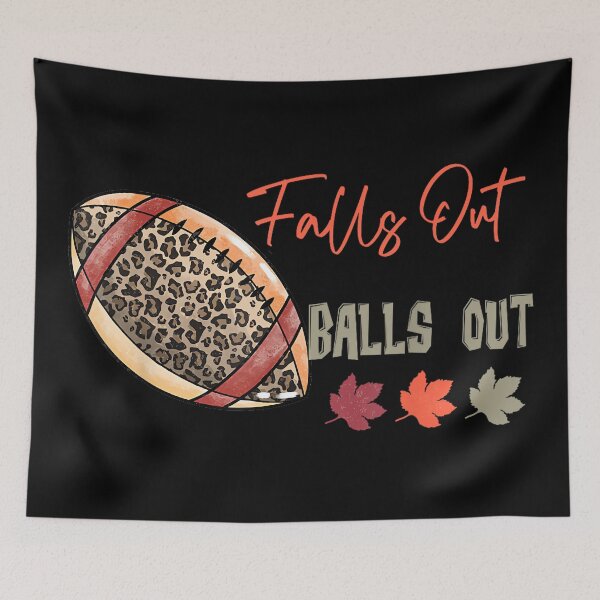 Item preview, Retro Falls Out Balls Out Football Vintage Thanksgiving designed and sold by mkrcsuuh2.