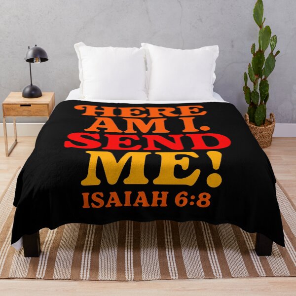 Item preview, Isaiah 6:8 Here Am I Send Me designed and sold by plushism.