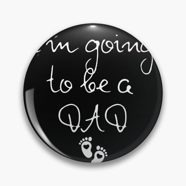 Item preview, I'm going to be a dad,  designed and sold by Babinooart.