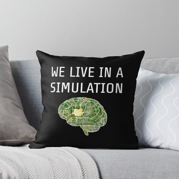 Item preview, We Live In A Simulation 	 designed and sold by daoykiluhb42.