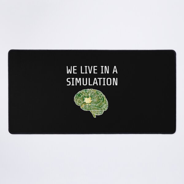 Item preview, We Live In A Simulation 	 designed and sold by daoykiluhb42.