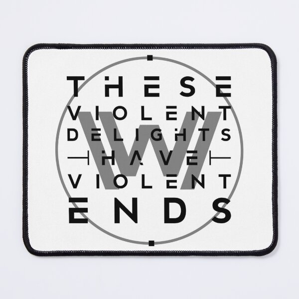 Item preview, These violent delights designed and sold by DemonigoteCamis.