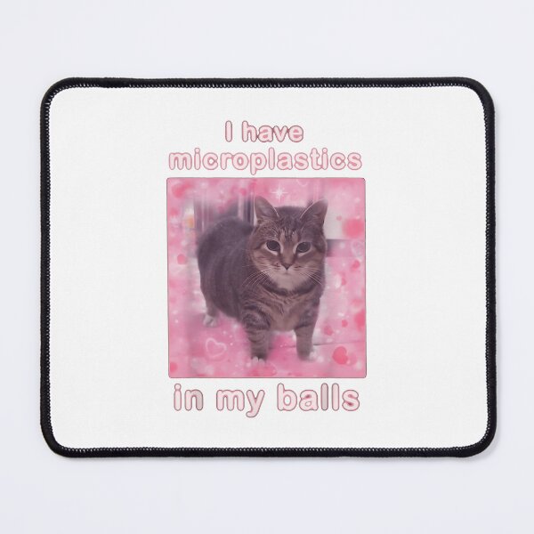 Item preview, I Have Microplastics in my Balls designed and sold by mkrcsuuh2.