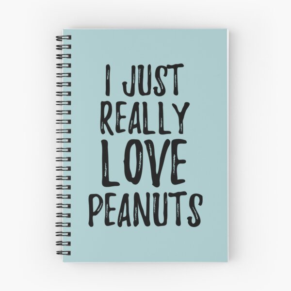 Item preview, Peanuts Lover Gift Food Addict I Just Really Love Peanuts   designed and sold by Barbarathyler.