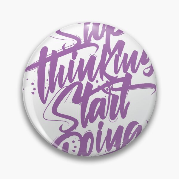 Item preview, Stop Thinking Start Doing Graffiti Typography designed and sold by andry01.