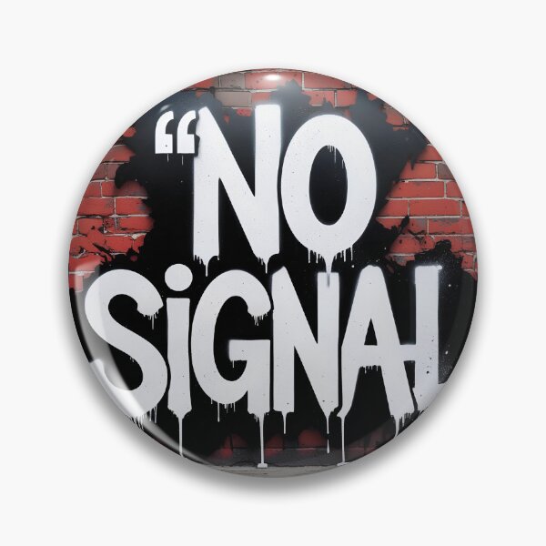 Item preview, No Signal designed and sold by Spirit of Siam.