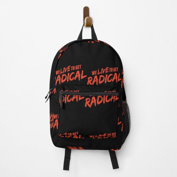 Item preview, We Live To Get Radical 	 designed and sold by daoykiluhb42.